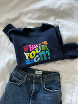 What's Your Sign?™ Sweatshirt - ourCommonplace